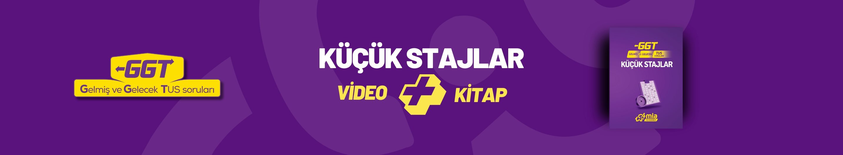 (FREE TEASER DERS) - GGT - Küçük Stajlar