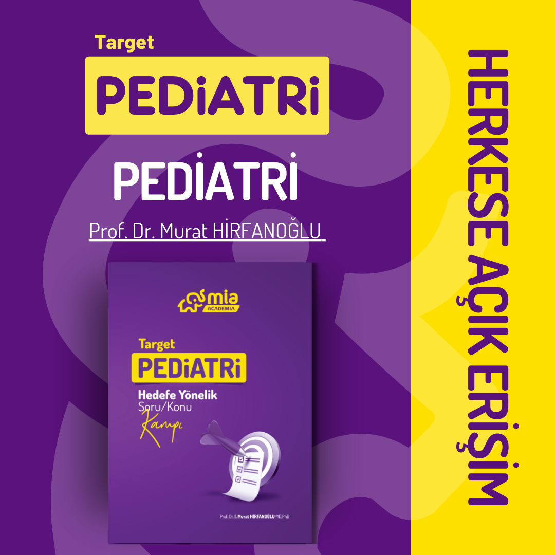 (FREE TEASER DERS) - Target Pediatri Hedefe Yönelik Soru/Konu Kampı